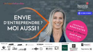 Journée Rencontre "Envie d'entreprendre ? Moi aussi !" le jeudi 9 juin à la CCI Seine et Marne