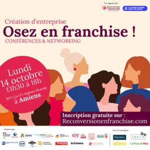 Osez en franchise Amiens Lundi 14 octobre 2024